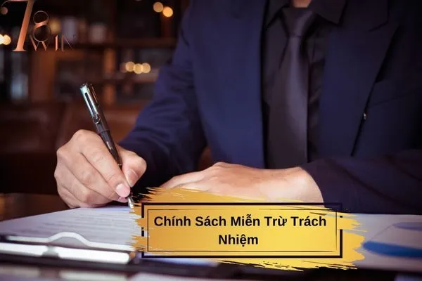 Chính Sách Miễn Trừ Trách Nhiệm